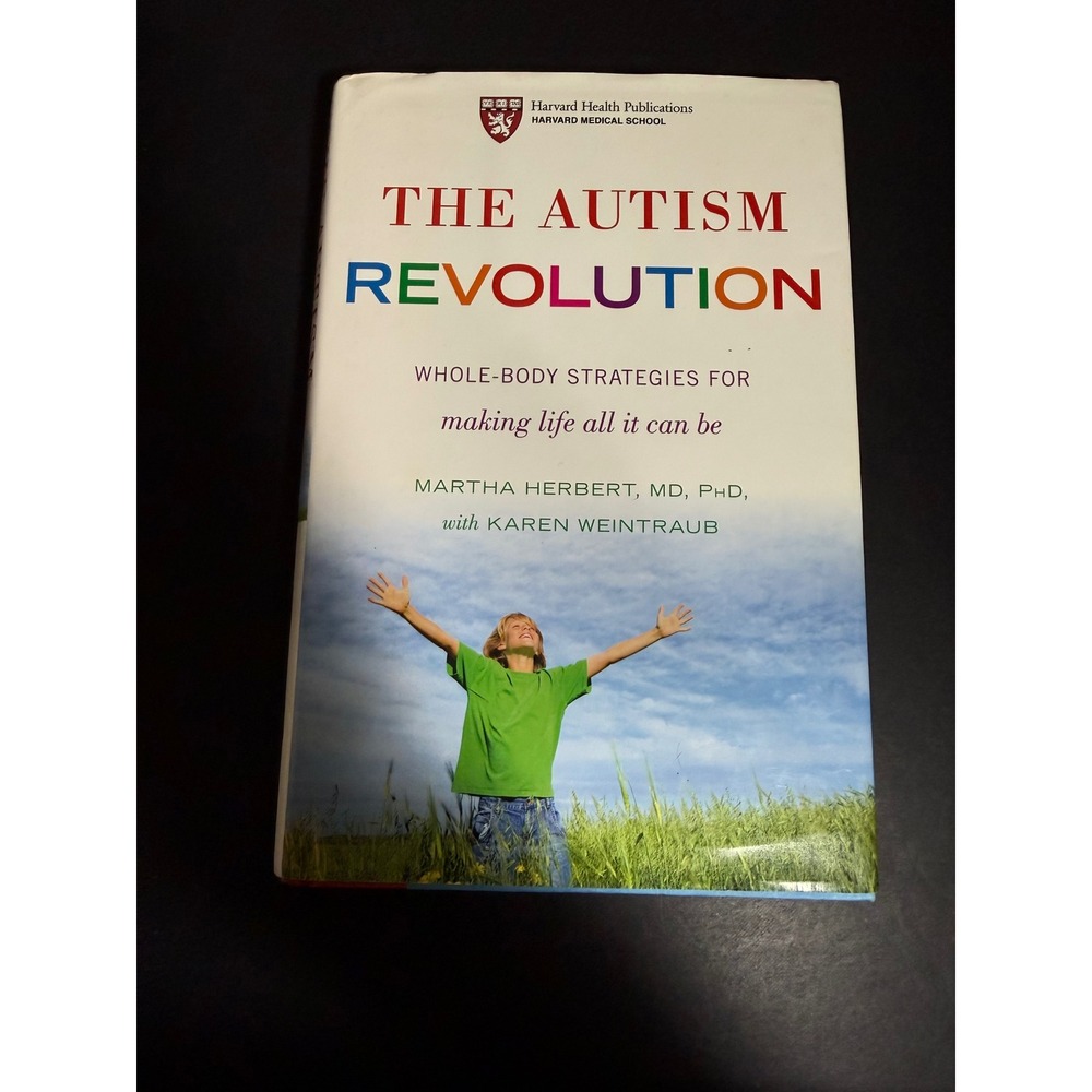 The Autism Revolution Martha Herbert MD PhD Harvard Health Hardcover Book